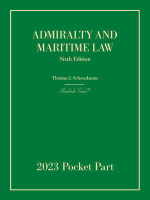 cover image of Admiralty and Maritime Law, 6th, 2023 Pocket Part